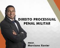 Direito Processual Penal Militar - Marciano Xavier