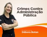 Crimes contra a Administrao Pblica - Debora